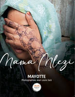 Mama Mlezi, Mayotte