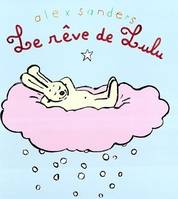 Reve de lulu (Le)