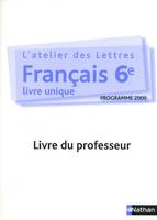 L'atelier des lettres Français 6e professeur