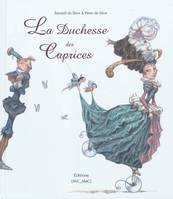 La Duchesse des Caprices