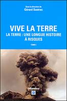 Vive la Terre