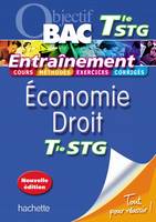 Objectif Bac - Entraînement - Économie Droit Terminale STG