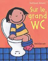 SUR LE GRAND WC