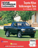 Toyota Hilux, Volkswagen Taro - tous modèles 4 x 4 depuis 1989, tous modèles 4 x 4 depuis 1989