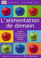 L'alimentation de demain