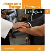 Chantons en Église - 22 chants pour le Mariage