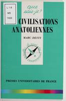 Les Civilisations anatoliennes