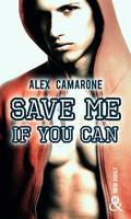 Save Me if You Can, un roman New Adult inédit à découvrir à prix mini !