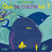 Qui se cache ici ?, Les animaux de la mer