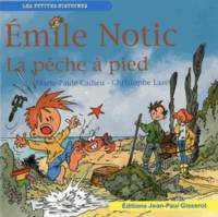 Émile Notic, La pêche à pied