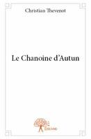 Le Chanoine d'Autun