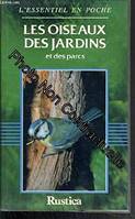 Les oiseaux des jardins et des parcs