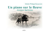 Un piano sur le Fleuve