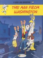 Lucky Luke (english version) - Tome 39 - The man of Washington
