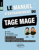 Le Manuel d’Entraînement du TAGE MAGE, 12 tests blancs + 1100 questions + 1100 vidéos