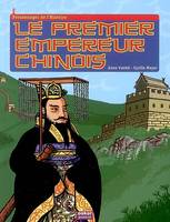 PREMIER EMPEREUR CHINOIS (LE)