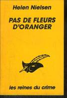 Pas de fleurs d'oranger