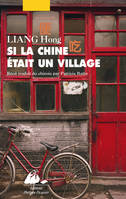 Si la Chine était un village