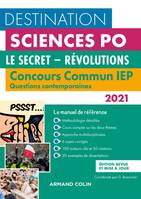 Sciences Po / questions contemporaines 2021 : thème 2, révolutions, Concours commun iep, questions contemporaines