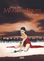 1, Marie des Loups T01, La Garde rouge