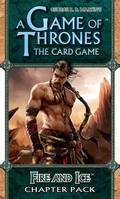 GAME OF THRONES LCG - VO -  C10P2 - FIRE AND ICE