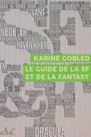 Le guide de la SF et de la fantasy