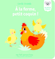 À la ferme, petit coquin !