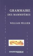 Grammaire des mammifères, théâtre