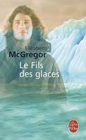 Le Fils des glaces, roman