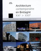 Architecture contemporaine en Bretagne, XXe-XXIe