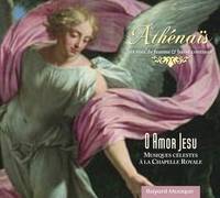 O AMOR JESU, MUSIQUE CELESTE A LA CHAPELLE ROYALE