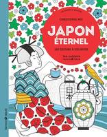 Japon éternel - 100 dessins à colorier - Aux sources du bien-être