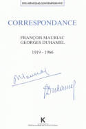 Correspondance François Mauriac - Georges Duhamel (1919-1966), Le croyant et l'humaniste inquiet