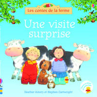 Une visite surprise - Les contes de la ferme