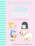 6, Zélie et Poison, 6 : Les nouvelles copines