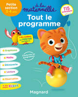 Tout le programme Petite section 3-4 ans - A la maternelle