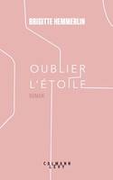 Oublier l'étoile