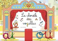 La chorale des voyelles - le lot