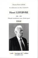 Henri Lefèbvre, Philosophe mondialement connu, pyrénéen ignoré