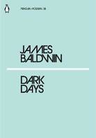 James Baldwin Dark Days /anglais