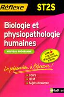 Mémo Réflexe biologie et physiopathologie humaines - ST2S, iologie et physiopathologie humaines, ST2S