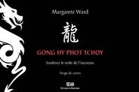 Gong Hy Phot Tchoy - Coffret, soulevez le voile de l'inconnu, tirage de cartes