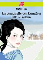 La demoiselle des lumières - Fille de Voltaire