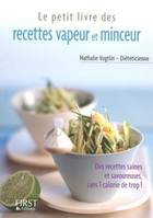 Le Petit Livre de - Recettes vapeur & minceur