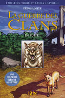 La guerre des Clans version illustrée cycle III - tome 2, En fuite