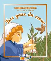 CONTES POUR TOUS : LES YEUX DU COEUR