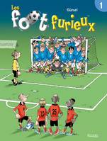 Les Foot furieux T01, Volume 1