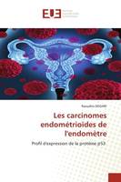 Les carcinomes endométrioïdes de l'endomètre, Profil d'expression de la protéine p53