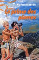 Le prince des pierres