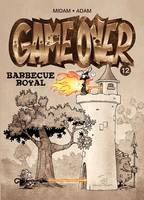 Game Over - Tome 12, Barbecue royal